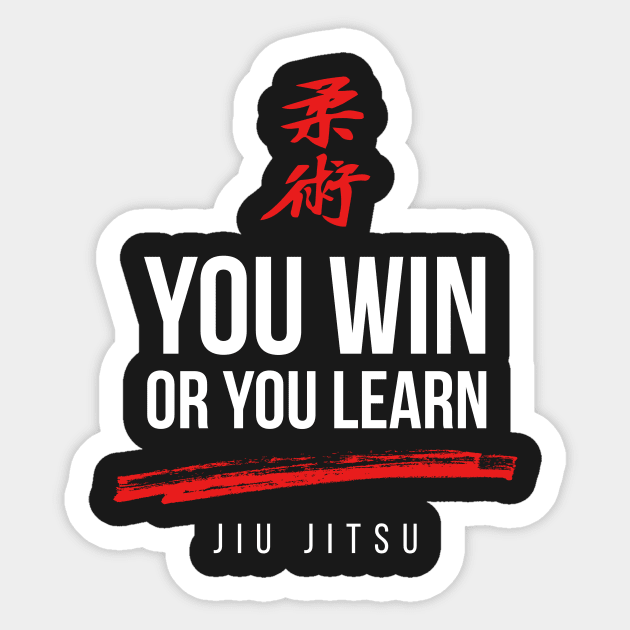 You Win or You Learn Jiu Jitsu Sticker by ThreadsMonkey